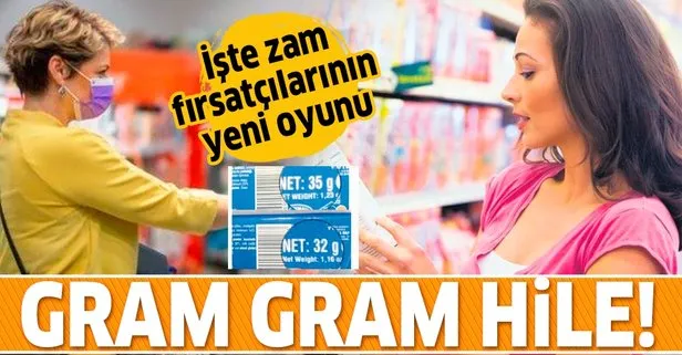 Gram gram hile: İşte zam fırsatçılarının yeni oyunu