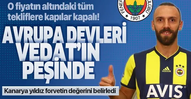 Fenerbahçe, devlerin istediği Vedat Muriç’in fiyatını belirledi
