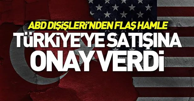 Son dakika: ABD Türkiye’ye Patriot satışına onay verdi