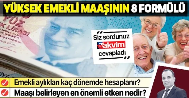 Yuksek Emekli Maasinin 8 Formulu Takvim