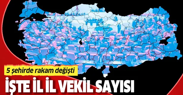 Son dakika haberi: YSK’dan yeni karar! İllerin vekil sayısı değişti