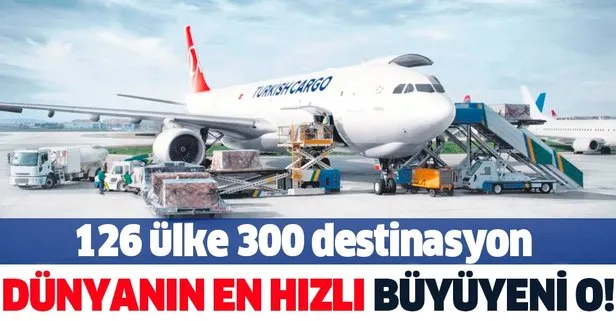 Dünyanın en hızlı büyüyeni Turkish Cargo! 126 ülke 300 destinasyon...