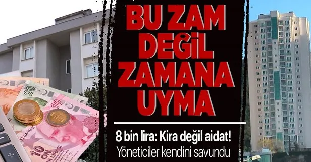 Kira değil aidat: İstanbul’da 8 bin liraya kadar çıktı!