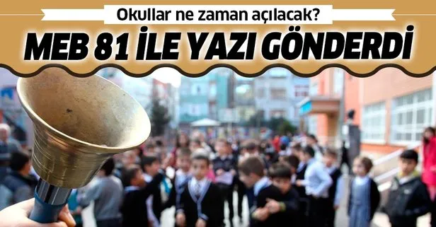 Son Dakika Okullar Ne Zaman Acilacak Meb Yeni Egitim Ogretim Yili Calisma Takvimine Iliskin Illere Yazi Gonderdi Takvim