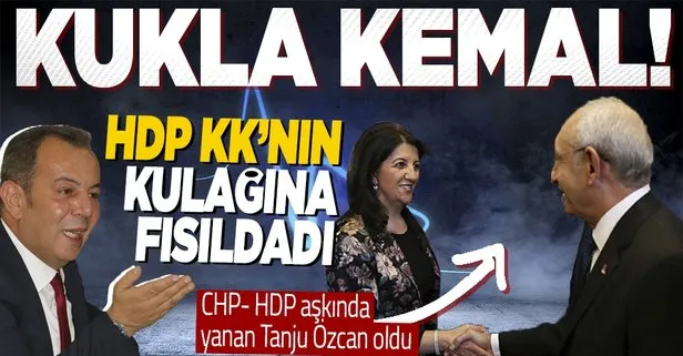 takvim.com.tr HDP’nin, iyice CHP’nin içine girdiğini yazmıştı: İttifak ortağı HDP istedi Kılıçdaroğlu Özcan’ın ipini çekiyor
