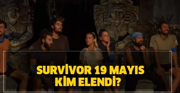 Survivor’da kim elendi? 19 Mayıs Survivor SMS sıralaması! Survivor 2020’de şaşırtan veda!