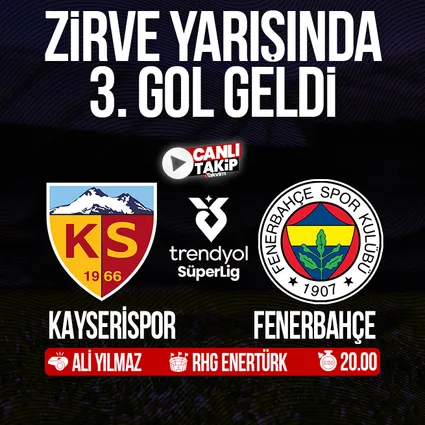 Kayserispor - Fenerbahçe | Süper Lig maçı CANLI