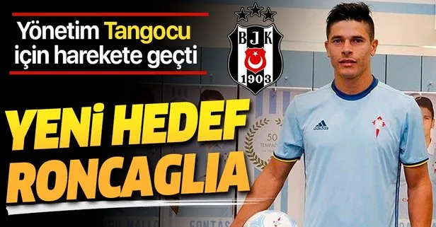 Beşiktaş, Facundo Roncaglia için harekete geçti