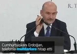 Son dakika: Başkan Erdoğan telefondan muhtarlara seslendi