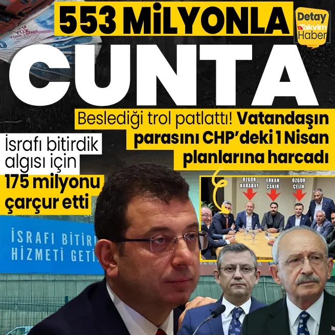 CHPli İBB Başkanı Ekrem İmamoğlunun beslediği troll ifşa etti: İsrafı bitirdik demek için 175 milyon lira israf etti | 553 milyon konsere değil CHPli delegelere gitti