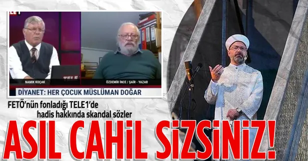 FETÖ'nün fonladığı TELE1'de yeni skandal! Diyanet İşleri Başkanı Ali Erbaş'ın söylediği hadise cahillik dediler!