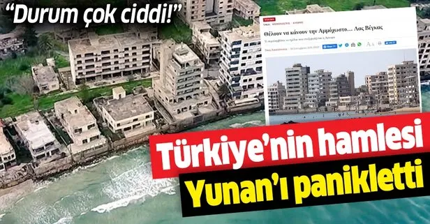 Türkiye'nin Kapalı Maraş hamlesi Yunanistan'ı panikletti