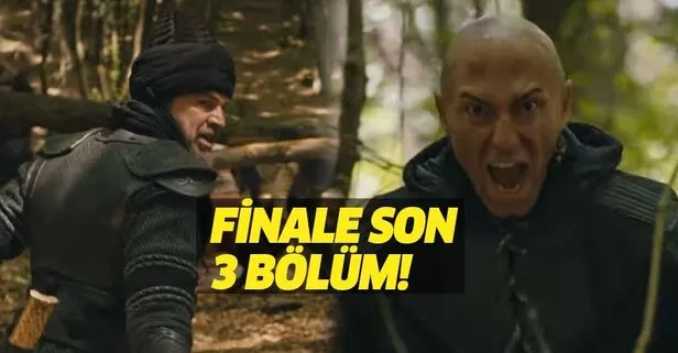 Diriliş Ertuğrul'da finale son 3 bölüm