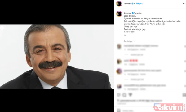 Ünlüler Sırrı Süreyya Önder için hastaneye koştu! Paylaşımlar peş peşe geldi: İçimden kocaman bir parça kopacak - 5