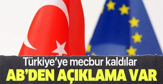 Avrupa Birliği: Üye ülkeler Türkiye ile ilişkilerin güçlendiğini görmek istiyor