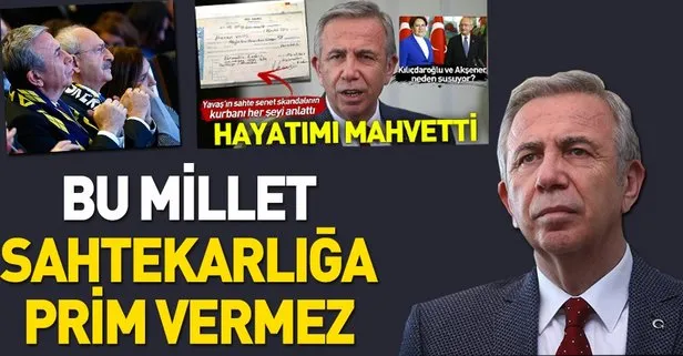 Mansur Yavaş’ın sahte senet skandalına tepki: Bu millet sahtekârlığa prim vermez