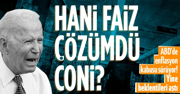 SON DAKİKA! ABD'de enflasyon kabusu sürüyor! Yine beklentileri aştı | ABD eylül ayı enflasyon oranı ne kadar?