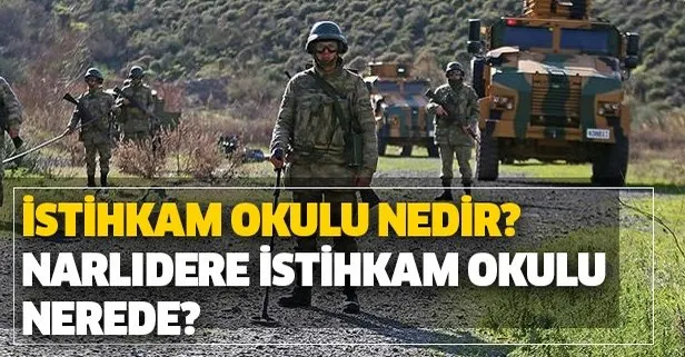 Askerde istihkam nedir, ne demek? İzmir Narlıdere İstihkam Okulu nerede?