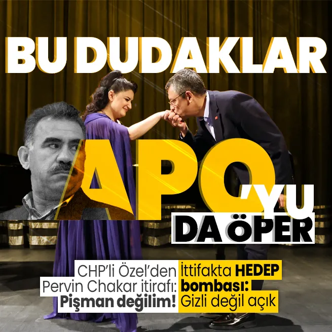 CHPli Özgür Özelden terörün siyasi ayağı HEDEPle ittifak açıklaması | Pervin Chakarın elini öptüm yine öperim pişman değilim