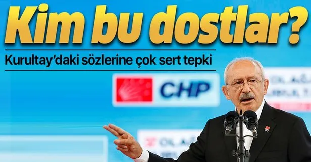 AK Parti’den Kılıçdaroğlu’nun Kurultay’daki sözlerine sert tepki: Bu dostlar kim? Neden saklı tutuluyor?