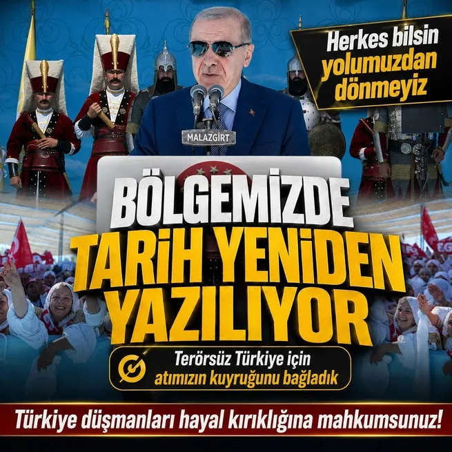 1071 ruhu: Başkan Erdoğandan Malazgirtte Terörsüz Türkiye vurgusu: Dost düşman herkes bilsin bölgemizde tarih yeniden yazılıyor