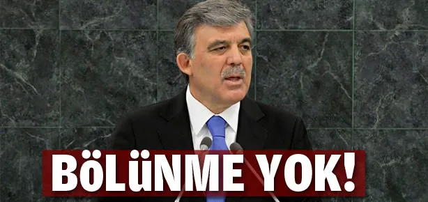 Bölünme yok