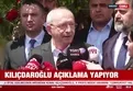 Kemal Kılıçdaroğlu açıklamalarda bulundu