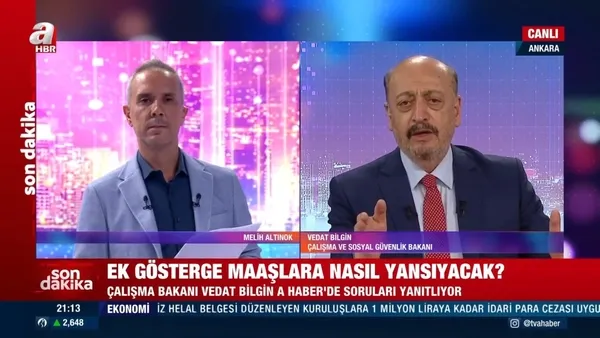 son-dakika-3600-ek-gostergenin-ayrintilari-asgari-ucrete-zam-yapilacak-mibakan-bilginden-a-haberde-onemli-acik-1654540865401.jpg Son dakika: 3600 ek göstergenin ayrıntıları! Asgari ücrete zam yapılacak mı? Bakan Bilgin'den A Haber'de önemli açıklamalar-5
