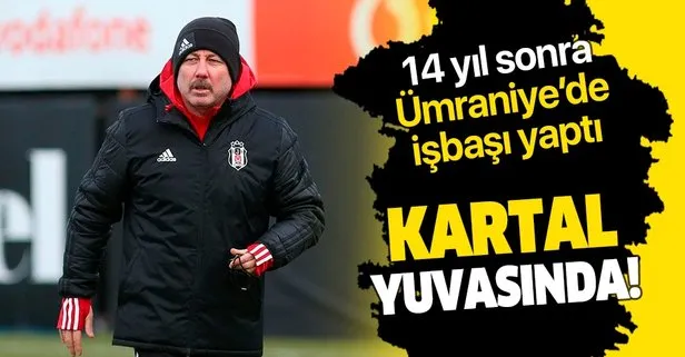 Beşiktaş’ta Sergen Yalçın dönemi başladı!