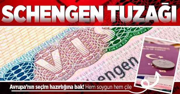 Avrupa'nın seçim kumpası: Schengen! Gerekli cevabı alacaklar