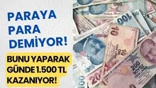 Adeta tereyağından kıl çeker gibi! Bunu yaparak günde 1.500 TL kazanıyor!