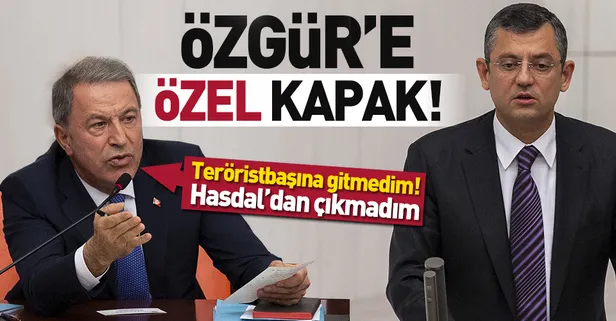 Bakan Akar'dan CHP'lilere tokat gibi sözler: Teröristbaşına gitmedim! Hasdal'dan çıkmadım