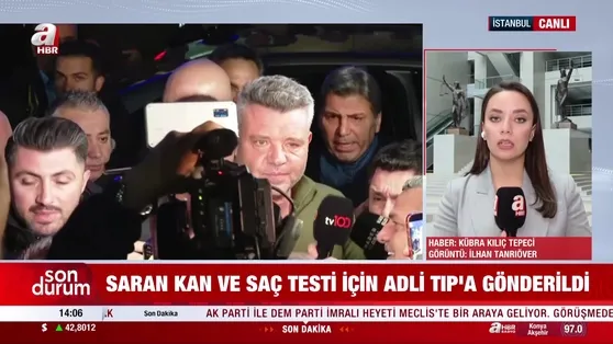 Sadettin Saran’ın ifadesi alındı
