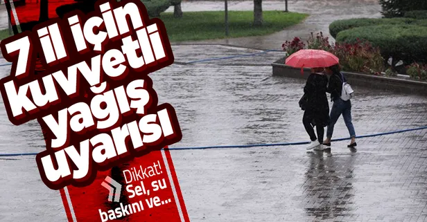 HAVA DURUMU | Meteorolojiden 7 il için kuvvetli yağış uyarısı! Sel ve su baskınlarına karşı dikkat! 5-9 Aralık
