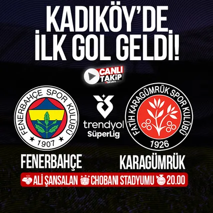 Fenerbahçe - Fatih Karagümrük | CANLI