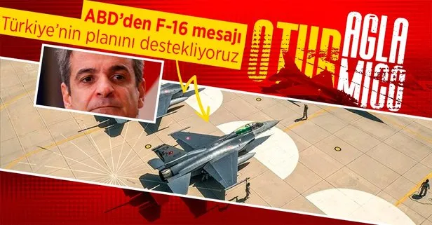 ABD’den F-16 mesajı!