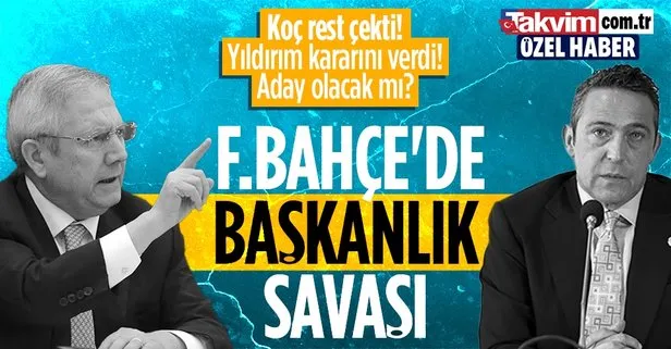 Ali Koç rest çekmişti! Aziz Yıldırım kararını verdi! Fenerbahçe başkanlığı için aday olacak mı?