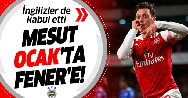 İngilizler de kabul etti! “Mesut Özil’in Ocak’ta Fener’e gitme ihtimali yüksek