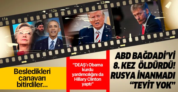 ABD Bağdadi’yi bir kez daha öldürdü! Rusya İnanmadı…