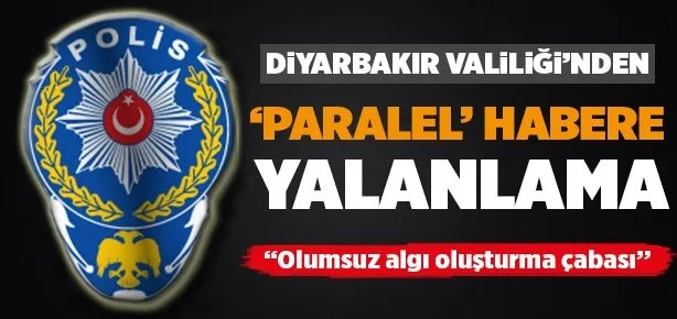 Valilikten ’paralel’ habere yalanlama