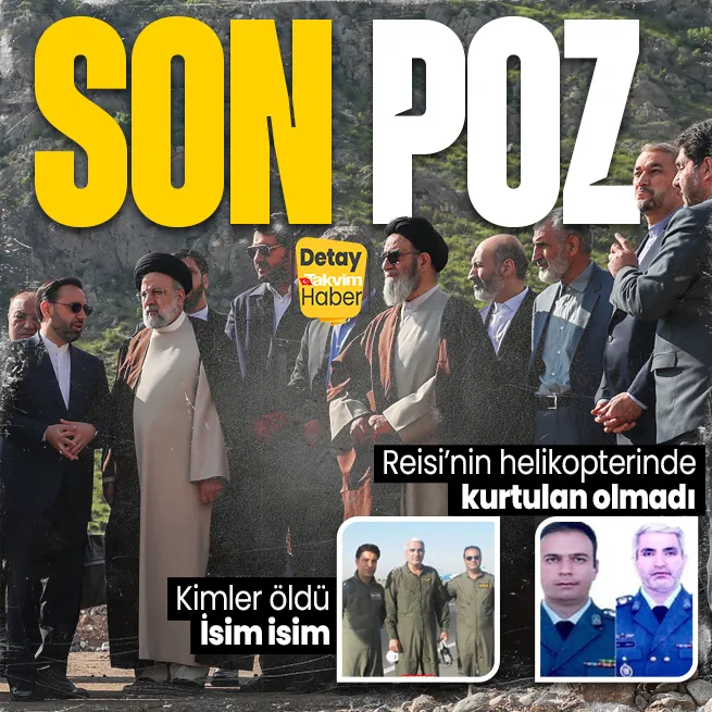 İran Cumhurbaşkanı Reisinin helikopterinde kurtulan olmadı! Ölüm helikopterinde kimler vardı? İsim isim... | Son görüntüleri...