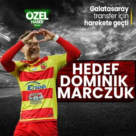 Hedef Dominik Marczuk: Galatasaray Polonyalı genç yıldızı transfer etmek için harekete geçti