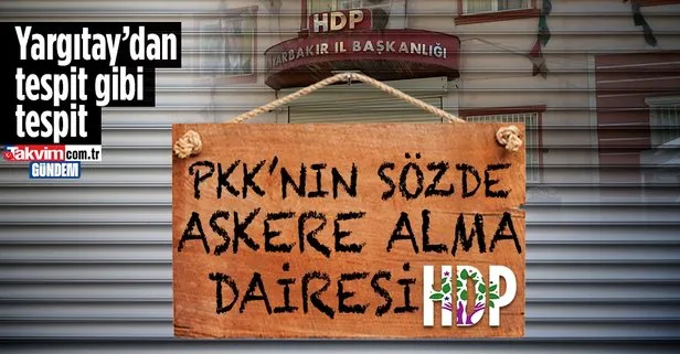 Yargıtay Başsavcısı Şahin’den HDP açıklaması: Terör örgütünün sözde askere alma dairesi gibi faaliyet göstermektedir