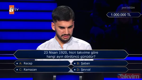 1 Milyon Tl Değerindeki Soru Tüm Türkiye'nin Nefesini Tutarak İzlediği 1 Milyon Tl'lik Final Sorusu Şu Şekilde: "23 Nisan 1920, Hicri Takvime Göre Hangi Ayın...