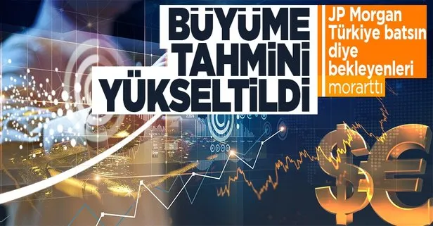 SON DAKİKA: JP Morgan ’Türkiye beklentilerin üzerinde büyüdü’ diyerek büyüme tahminini yükseltti