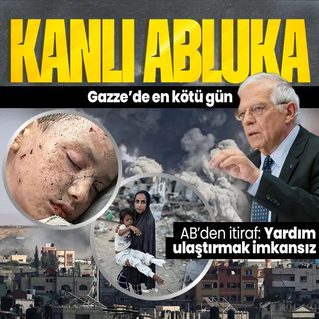 Gazze’de en kanlı gün! AB Yüksek Temsilcisi Borrell: Yardım ulaştırmak imkansız