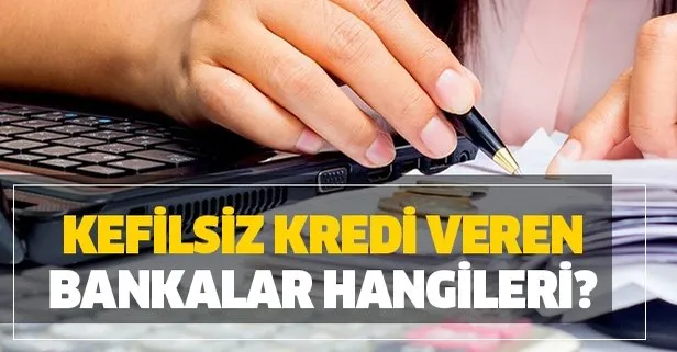 2020 Yili Kefilsiz Kredi Veren Bankalar Hangileri Iste Liste Takvim