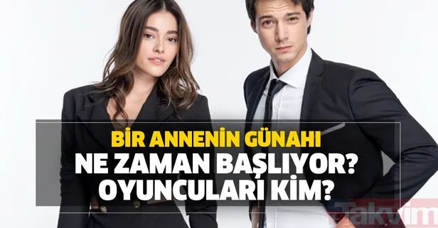 Kanal D’nin yeni dizisi Bir Annenin Günahı oyuncuları kim, ne zaman başlıyor? Mert Yazıcıoğlu ve Simay Barlas’ın rolleri ve dizinin konusu...