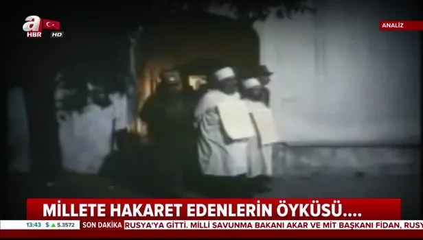 Millete hakaret edenlerin öyküsü