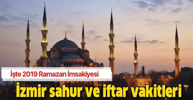 İzmir sahur, iftar saati kaçta? İzmir imsak, iftar ve sahur vakti: Ramazan İmsakiyesi Diyanet açıklaması!